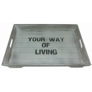 Holztablett "Your Way Of Living"...
